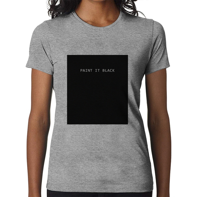 Baby Look Paint it Black - Cinza