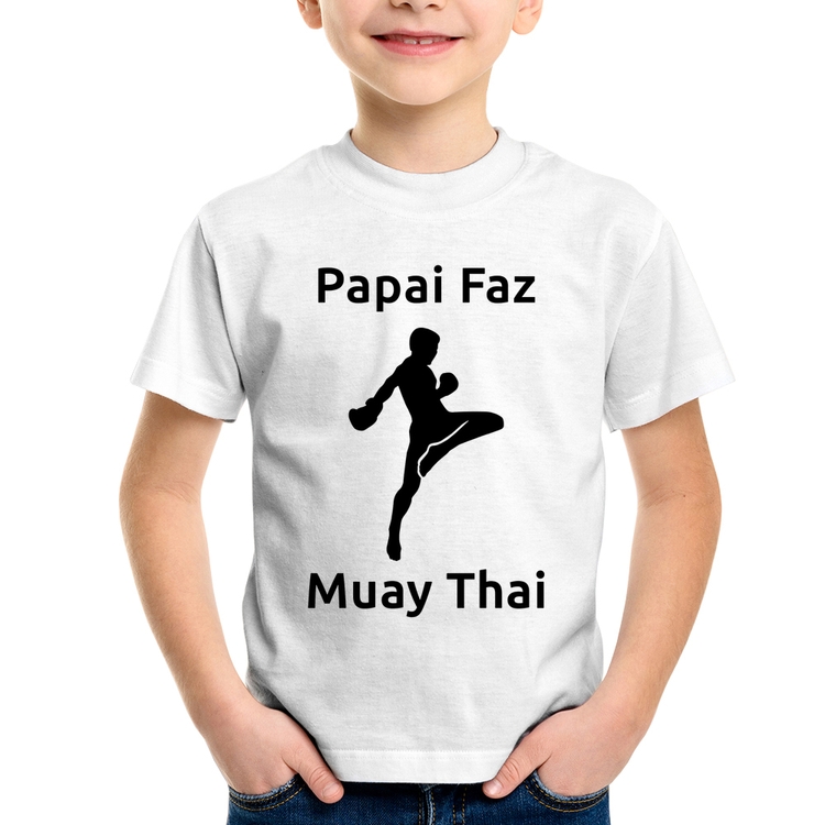 Camiseta Infantil Papai Faz Muay Thai