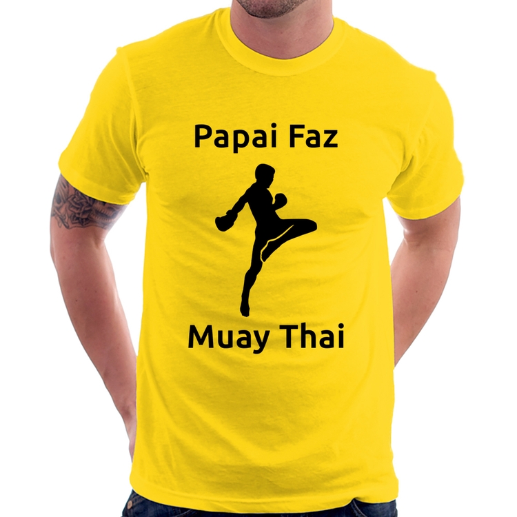 Camiseta Papai Faz Muay Thai - Amarela
