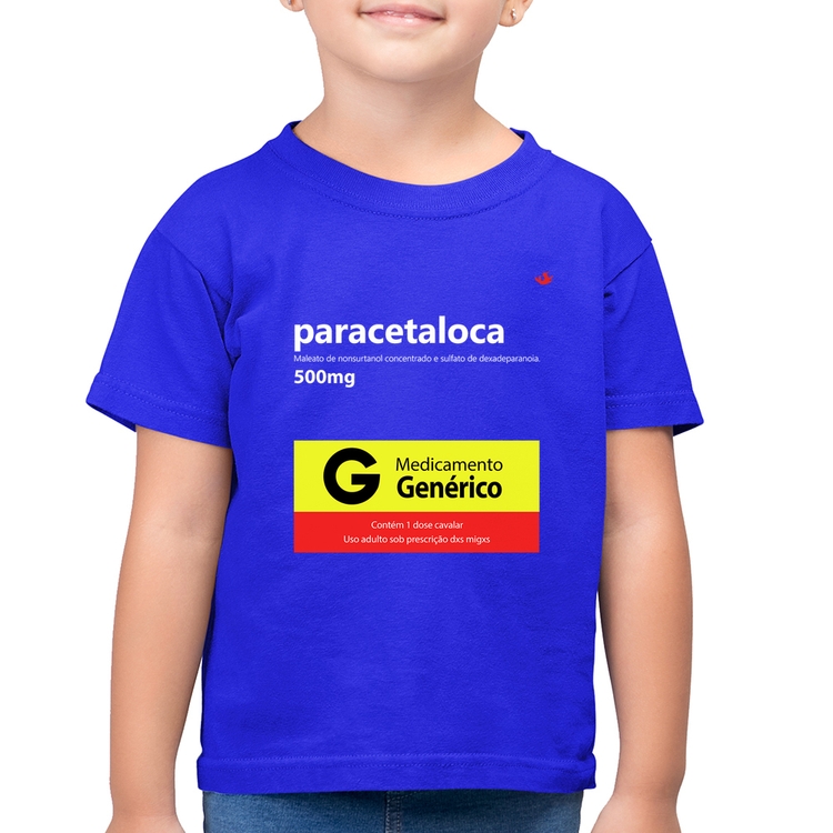 Camiseta Algodão Infantil Paracetaloca - Azul Royal