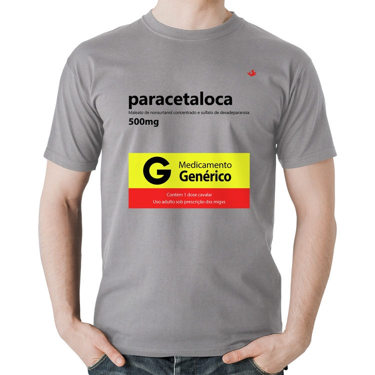 Camiseta Algodão Paracetaloca - Cinza