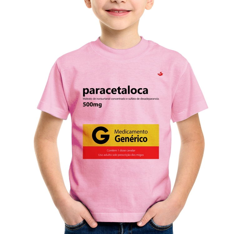 Camiseta Infantil Paracetaloca - Rosa Bebê