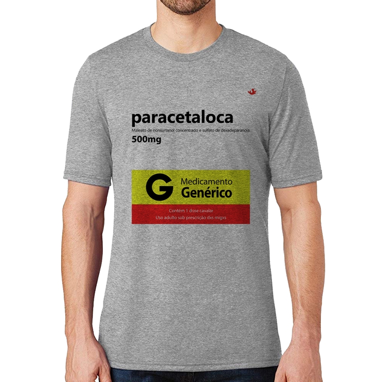 Camiseta Paracetaloca - Cinza