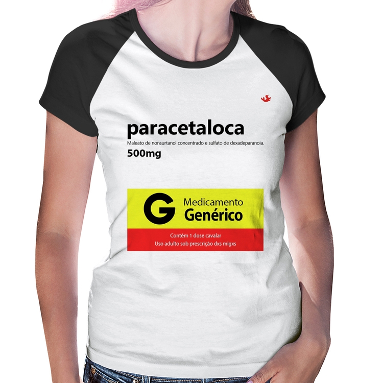 Baby Look Raglan Paracetaloca