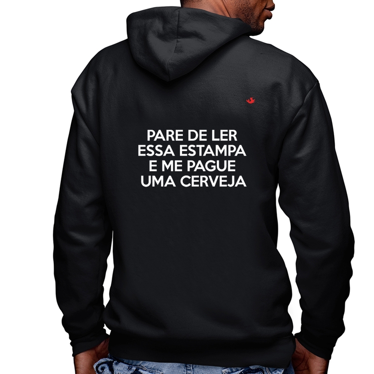 Blusa Moletom Pare de ler e me pague uma cerveja Masculina com Capuz e Zíper