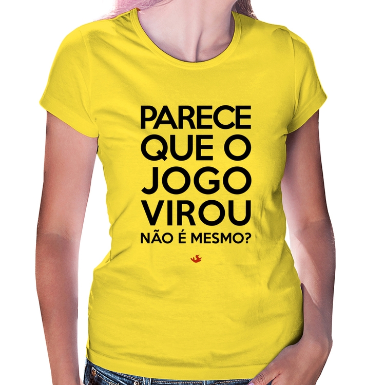 Baby Look Parece que o jogo virou, não é mesmo? - Amarela