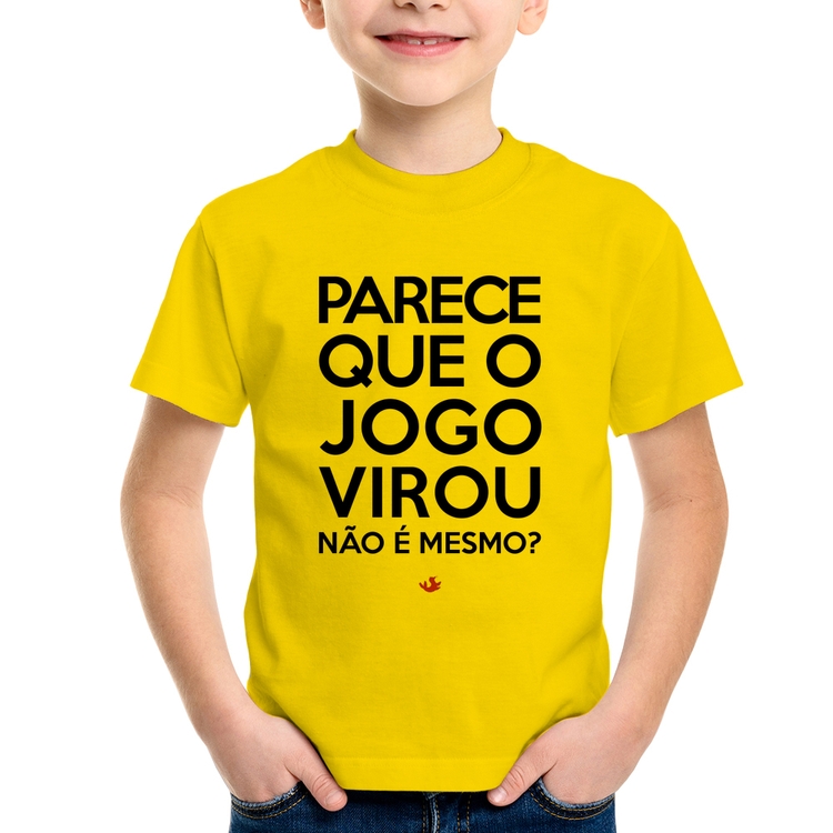 Camiseta Infantil Parece que o jogo virou, não é mesmo? - Amarela