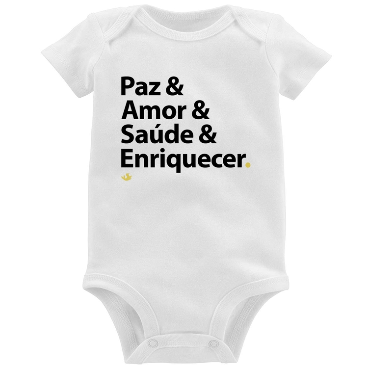 Body Bebê Paz & Amor & Saúde & Enriquecer