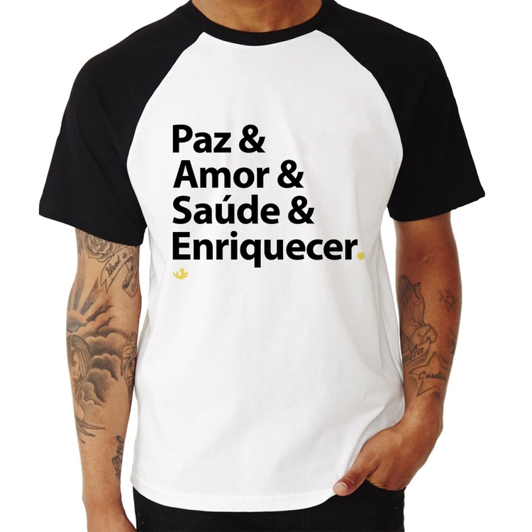 Camiseta Raglan Paz & Amor & Saúde & Enriquecer
