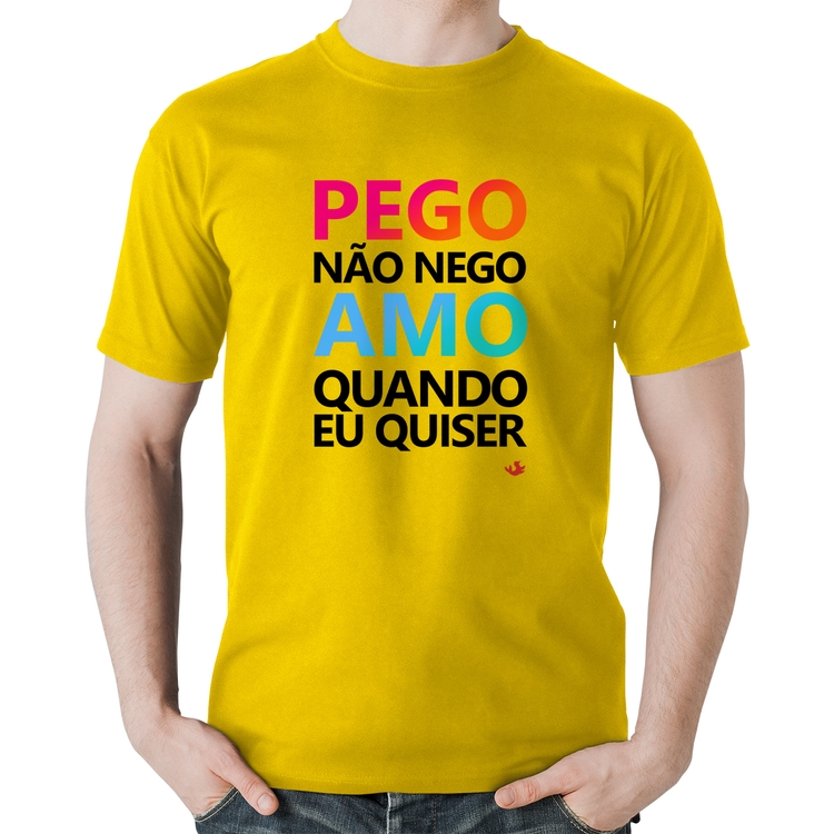Camiseta Algodão Pego não nego, amo quando eu quiser - Amarela