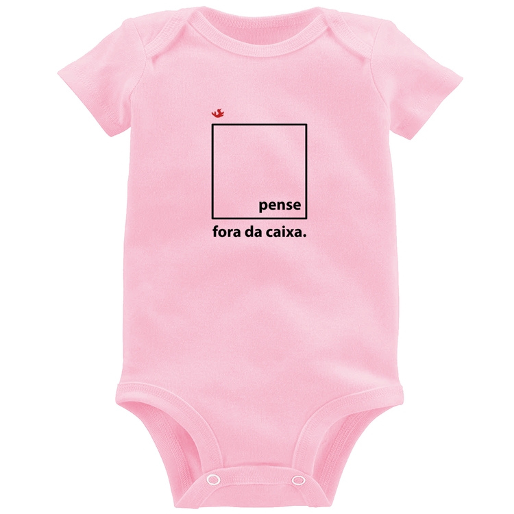Body Bebê Pense fora da caixa - Rosa Bebê