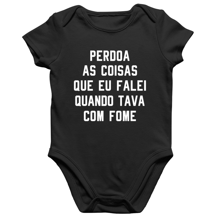 Body Bebê Algodão Perdoa, eu tava com fome