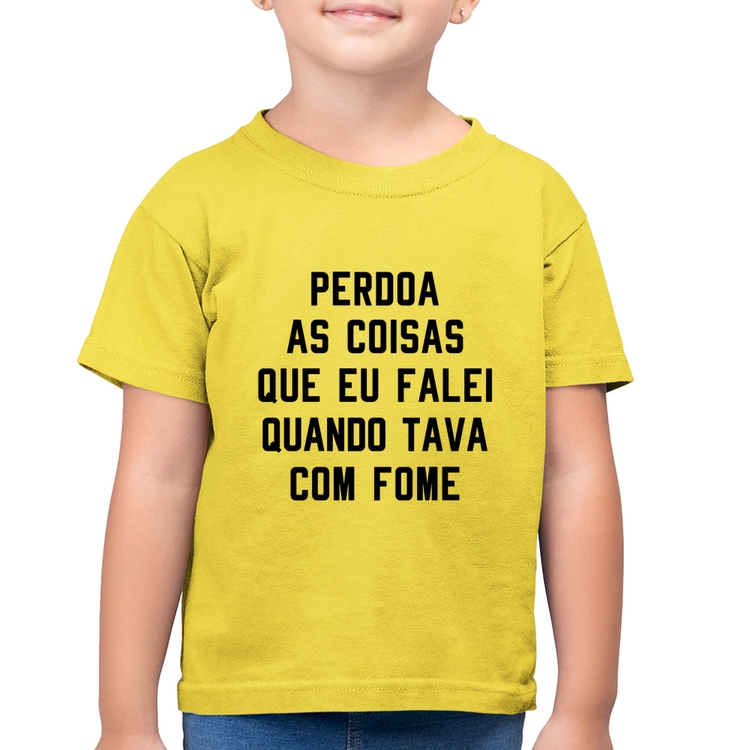 Camiseta Algodão Infantil Perdoa, eu tava com fome - Amarelo Canário