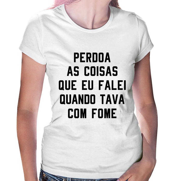 Baby Look Perdoa, eu tava com fome