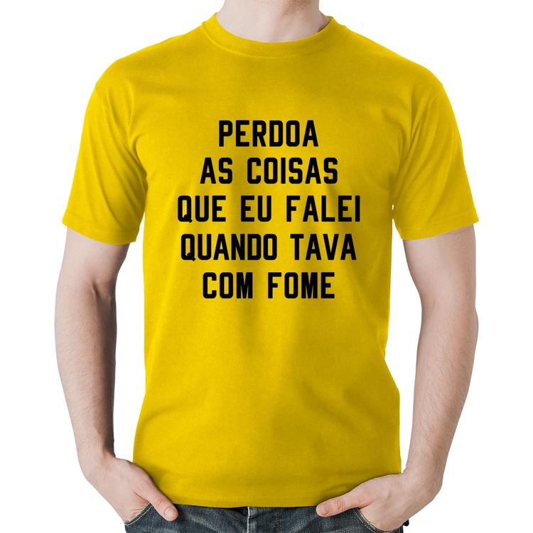 Camiseta Algodão Perdoa, eu tava com fome - Amarela