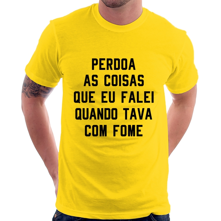Camiseta Perdoa, eu tava com fome - Amarela
