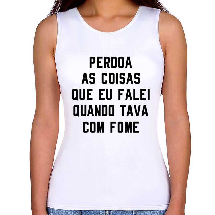 Regata Feminina Perdoa, eu tava com fome