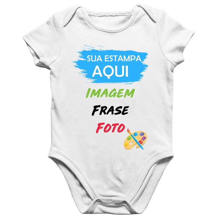 Body Bebê Algodão Estampa Personalizada (Imagem, frase ou foto) - Branco