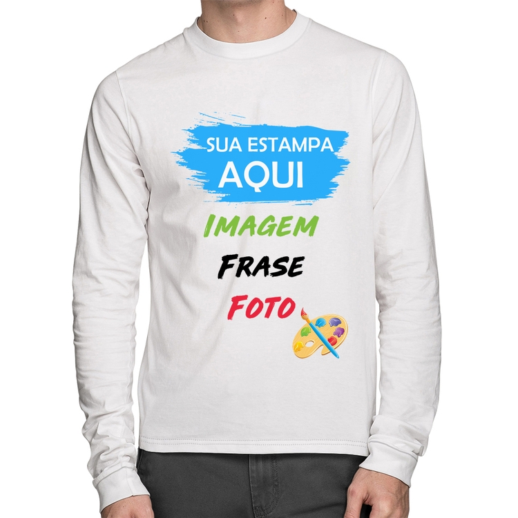 Camiseta Algodão Estampa Personalizada (Imagem, frase ou foto) Manga Longa - Branca