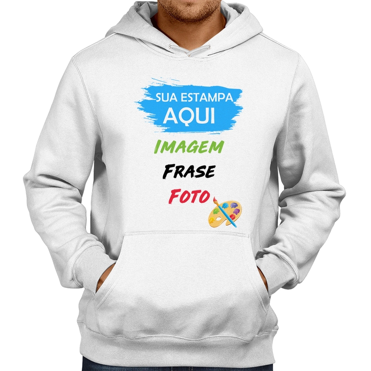 Moletom Estampa Personalizada (Imagem, frase ou foto) - Branco