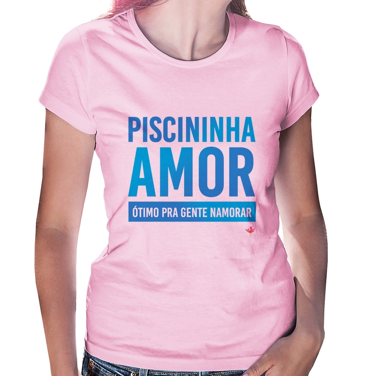 Baby Look Piscininha amor, ótimo pra gente namorar - Rosa Bebê