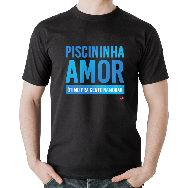 Camiseta Algodão Piscininha amor, ótimo pra gente namorar
