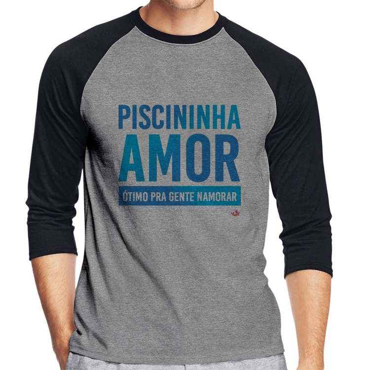 Camiseta Raglan Piscininha amor, ótimo pra gente namorar Manga 3/4 - Cinza/Preto