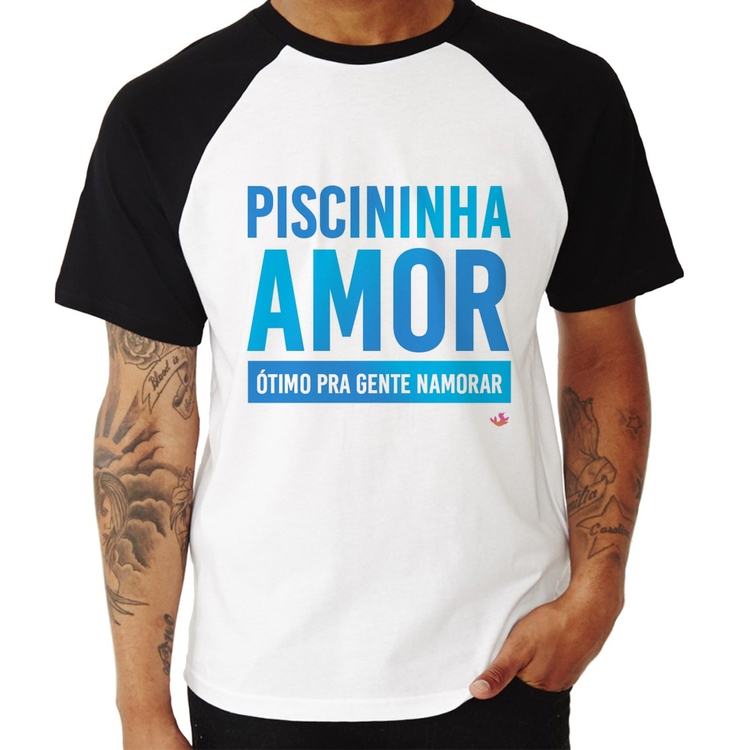Camiseta Raglan Piscininha amor, ótimo pra gente namorar