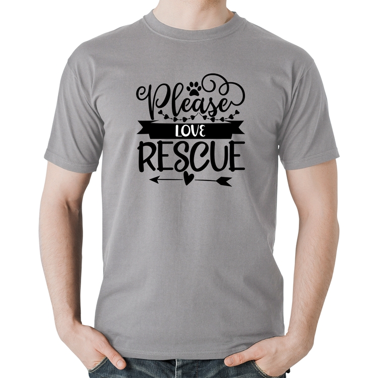 Camiseta Algodão Please Love Rescue - Cinza