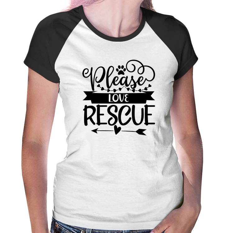 Baby Look Raglan Please Love Rescue