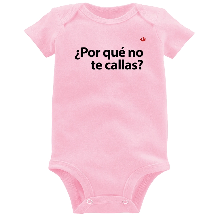 Body Bebê ¿Por qué no te callas? - Rosa Bebê