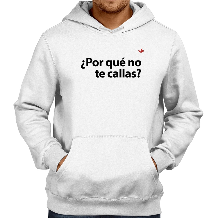 Moletom ¿Por qué no te callas? - Branco