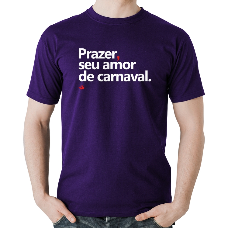 Camiseta Algodão Prazer, seu amor de carnaval - Roxa