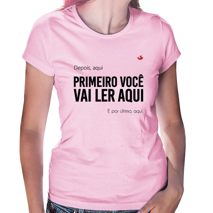 Baby Look Primeiro você vai ler aqui - Rosa Bebê