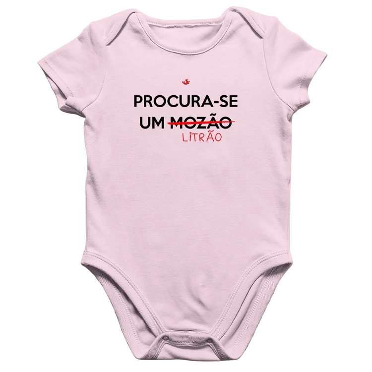 Body Bebê Algodão Procura-se um Litrão - Rosa Bebê