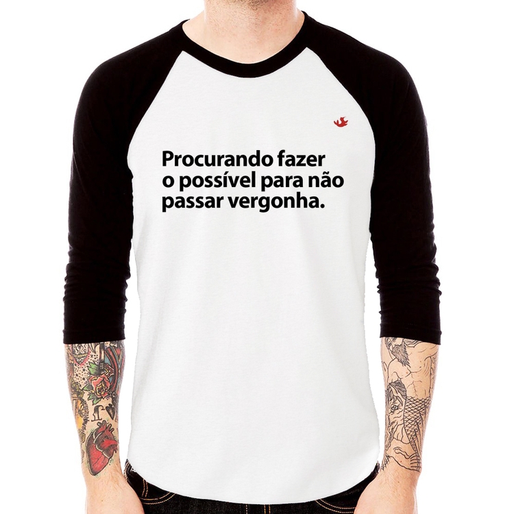 Camiseta Raglan Procurando fazer o possível para não passar vergonha Manga 3/4