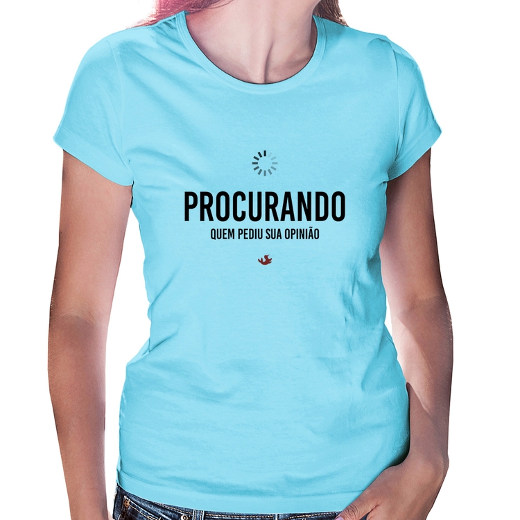 Baby Look Procurando quem pediu sua opinião - Azul Bebê