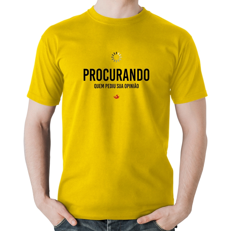 Camiseta Algodão Procurando quem pediu sua opinião - Amarela