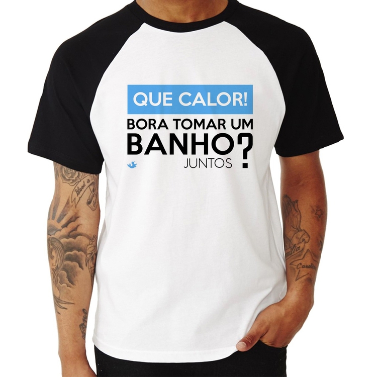 Camiseta Raglan Que calor! Bora tomar um banho juntos?