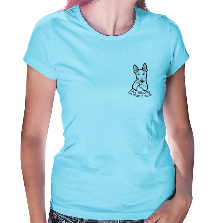 Baby Look Quem abandona cachorro é cuzão - Azul Bebê