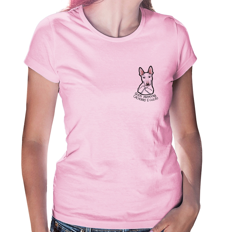 Baby Look Quem abandona cachorro é cuzão - Rosa Bebê