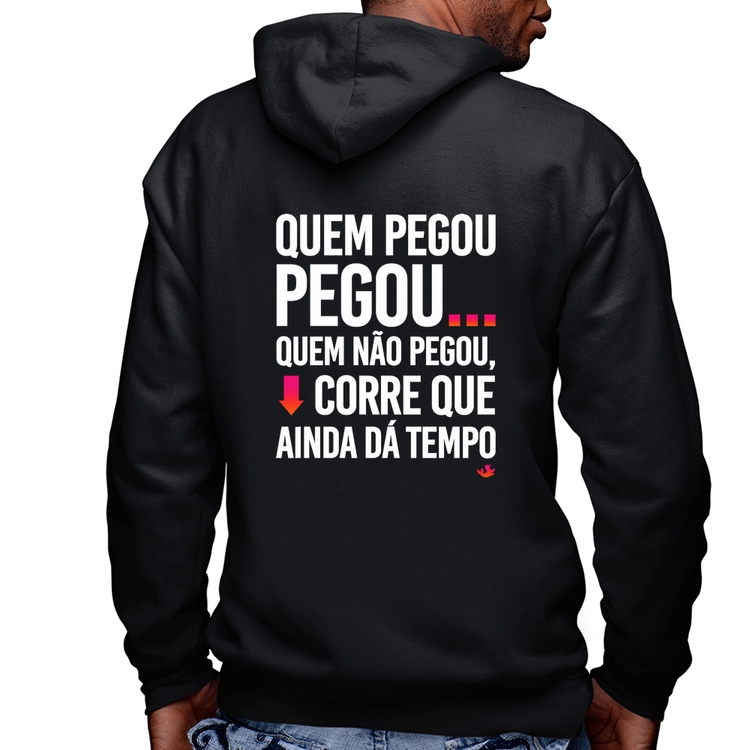Blusa Moletom Quem pegou, pegou Masculina com Capuz e Zíper