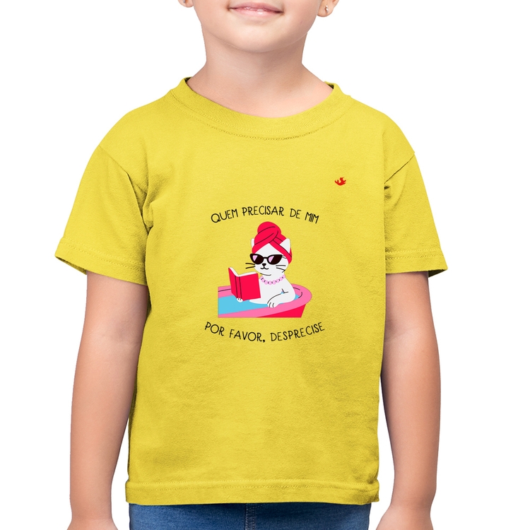 Camiseta Algodão Infantil Quem precisar de mim, desprecise - Amarelo Canário