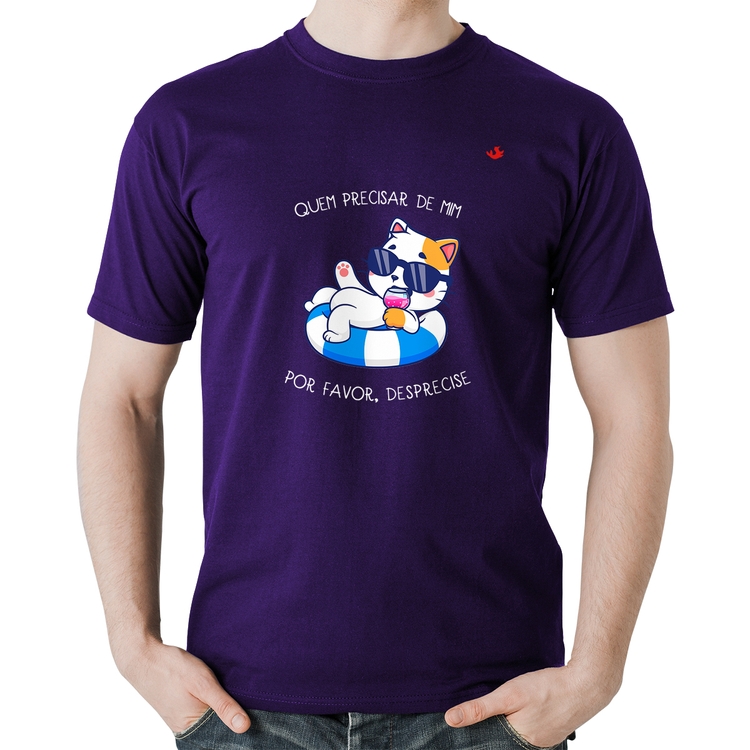 Camiseta Algodão Quem precisar de mim, por favor, desprecise - Roxa