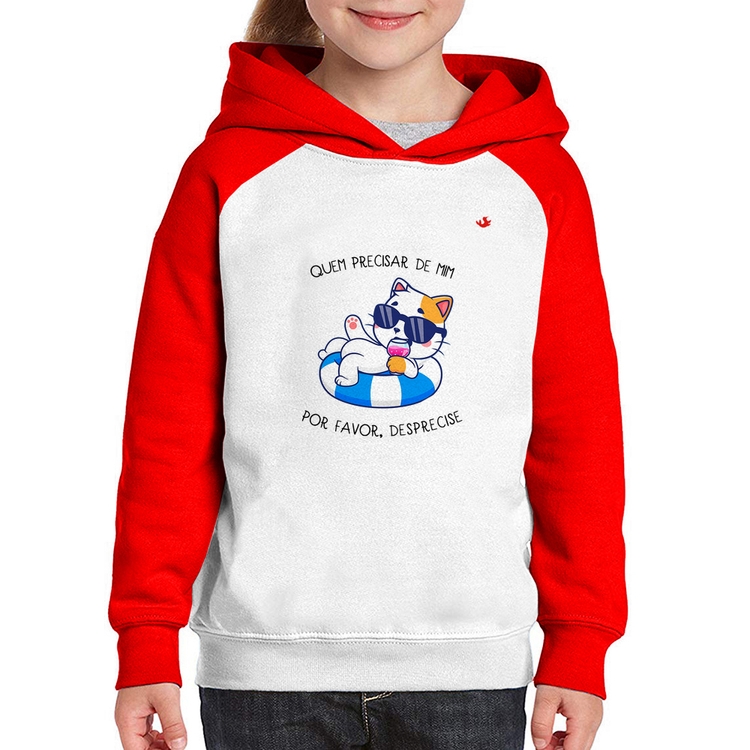 Moletom Infantil Quem precisar de mim, por favor, desprecise - Branco/Vermelho