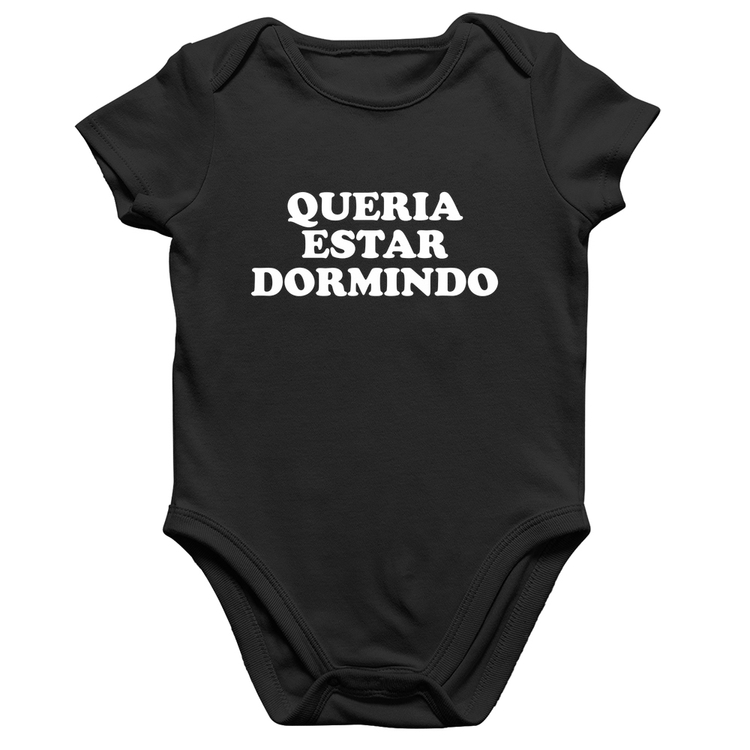Body Bebê Algodão Queria estar dormindo