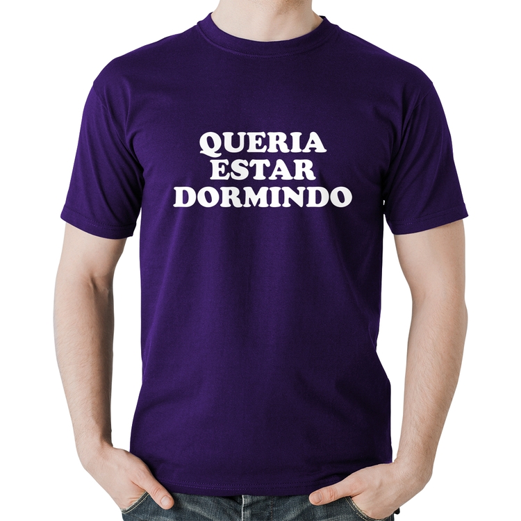Camiseta Algodão Queria estar dormindo - Roxa