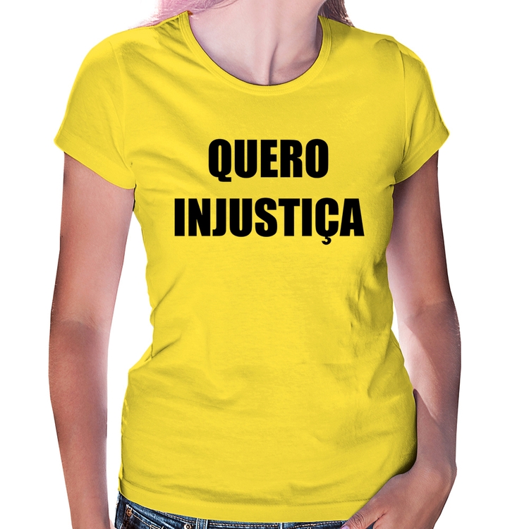 Baby Look Quero Injustiça - Amarela