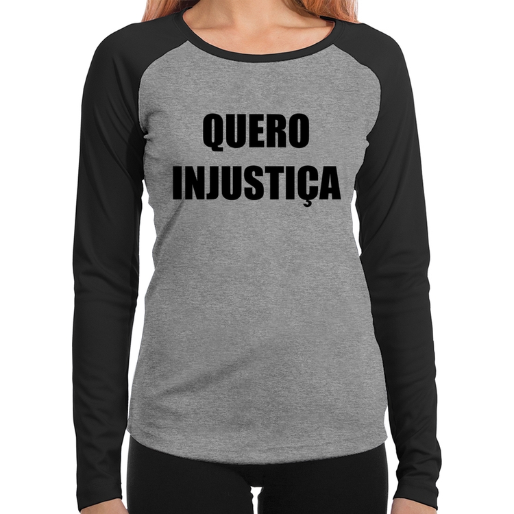 Baby Look Raglan Quero Injustiça Manga Longa - Cinza/Preto