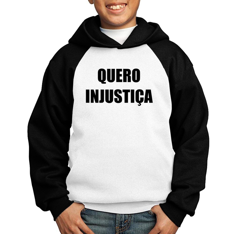 Moletom Infantil Quero Injustiça - Branco/Preto